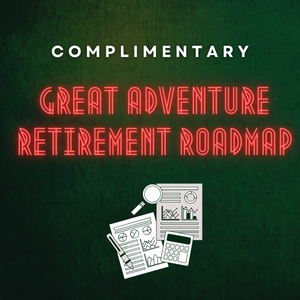 Great Adventure Retirement Roadmap Graphic
